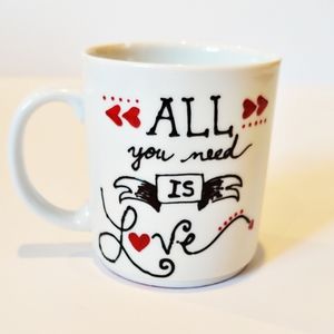 All You Need Is Love White Coffee Cup Hand Painted